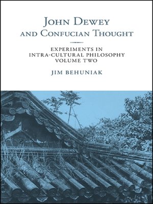 cover image of John Dewey and Confucian Thought